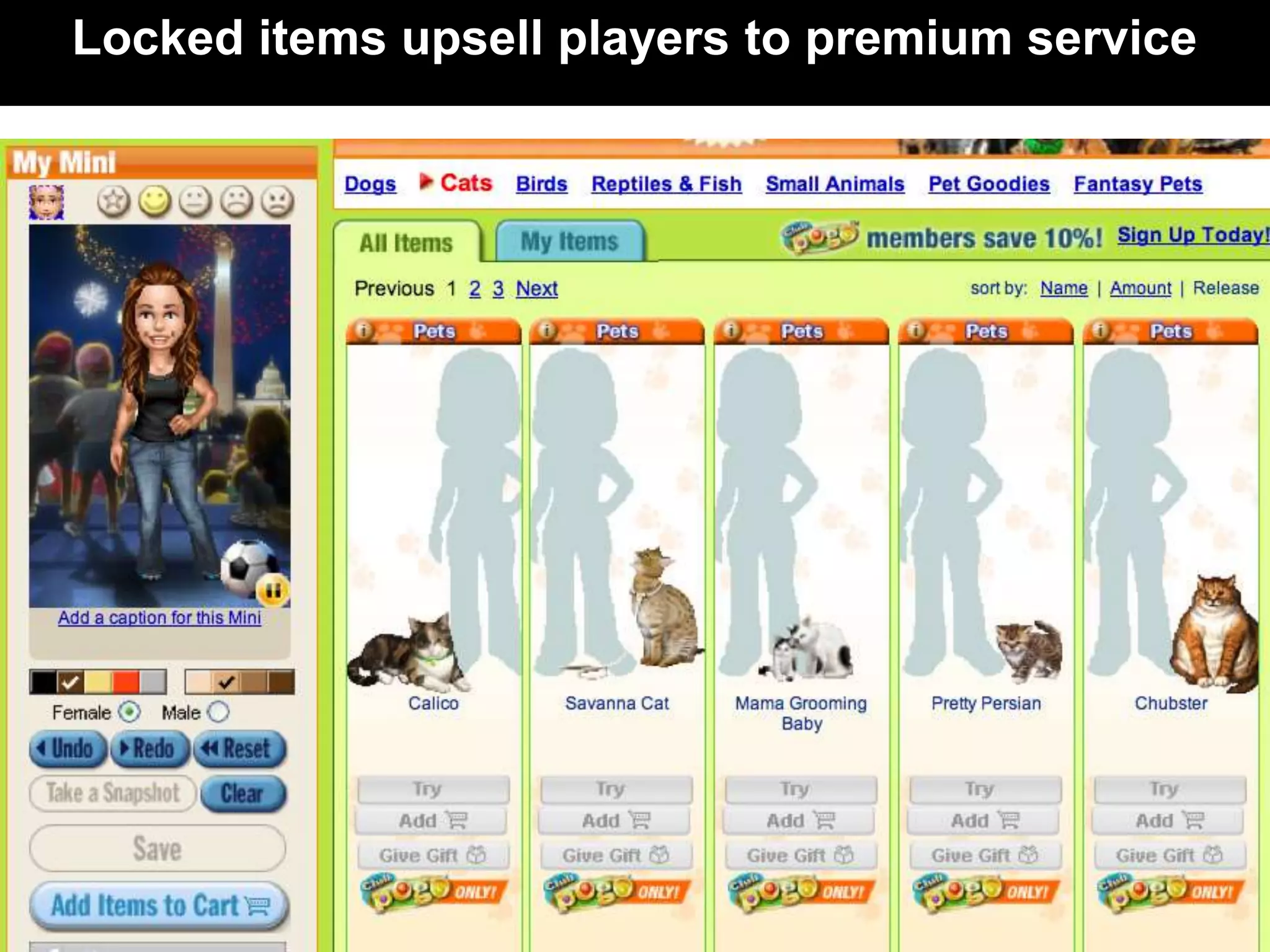 Locked items upsell players to premium service
 