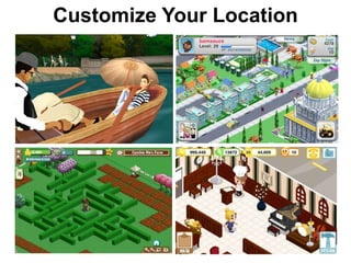 Customize Your Location
 