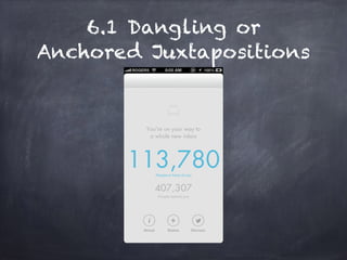 6.1 Dangling or
Anchored Juxtapositions
 