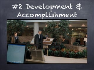 #2 Development &
Accomplishment
 
