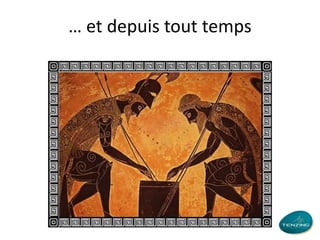 … et depuis tout temps

 