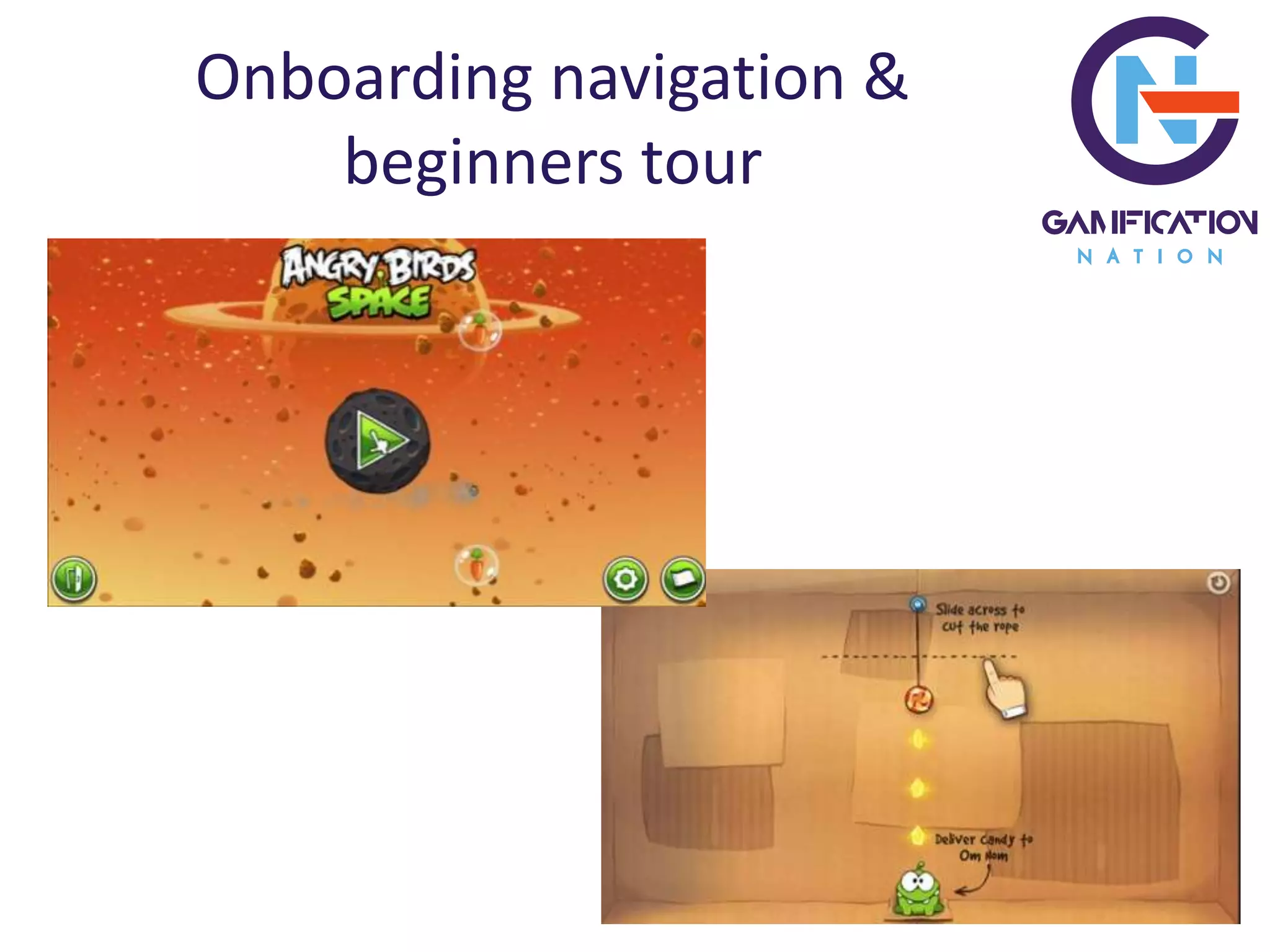 Onboarding navigation &
beginners tour
 