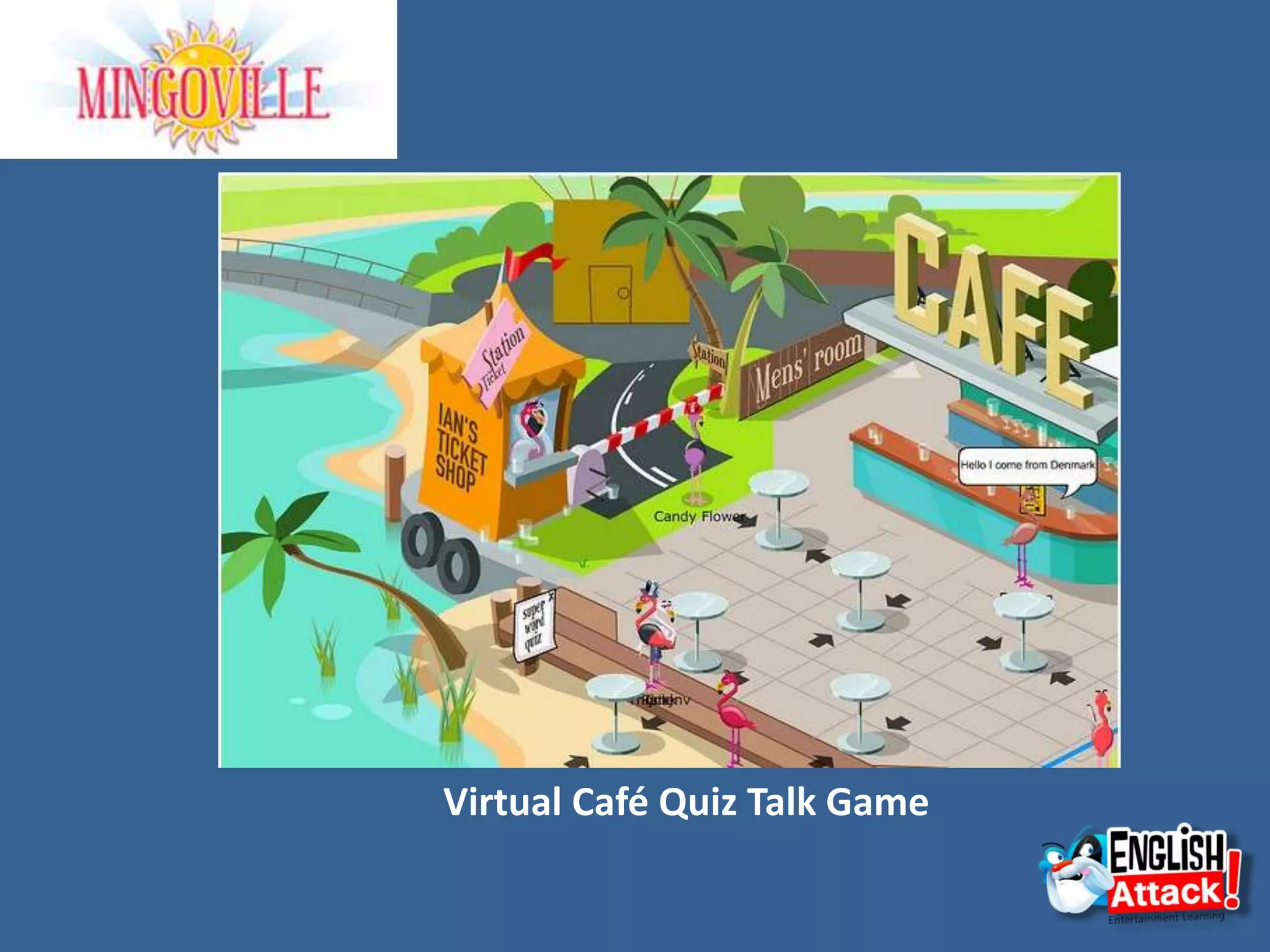 Virtual Café Quiz Talk Game
 