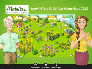 Nominé  lors  du  Serious  Game  Expo  2012
 