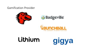 Gamification Provider
 