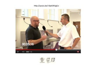 h-p://youtu.be/-­‐Opk5Ri5gCo	
  
 