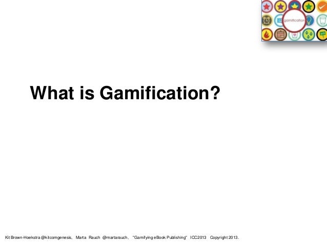 Gamification of ePublishing by Rauch and Brown-Hoekstra