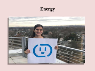 Energy
 