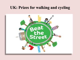 UK: Prizes for walking and cycling
 