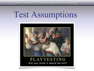 Test Assumptions
 