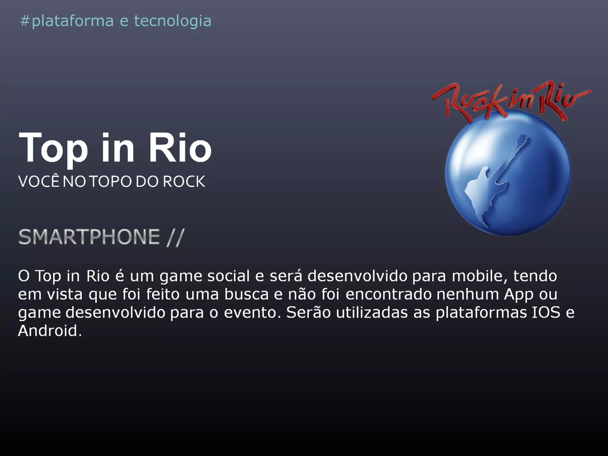 #plataforma e tecnologia
 