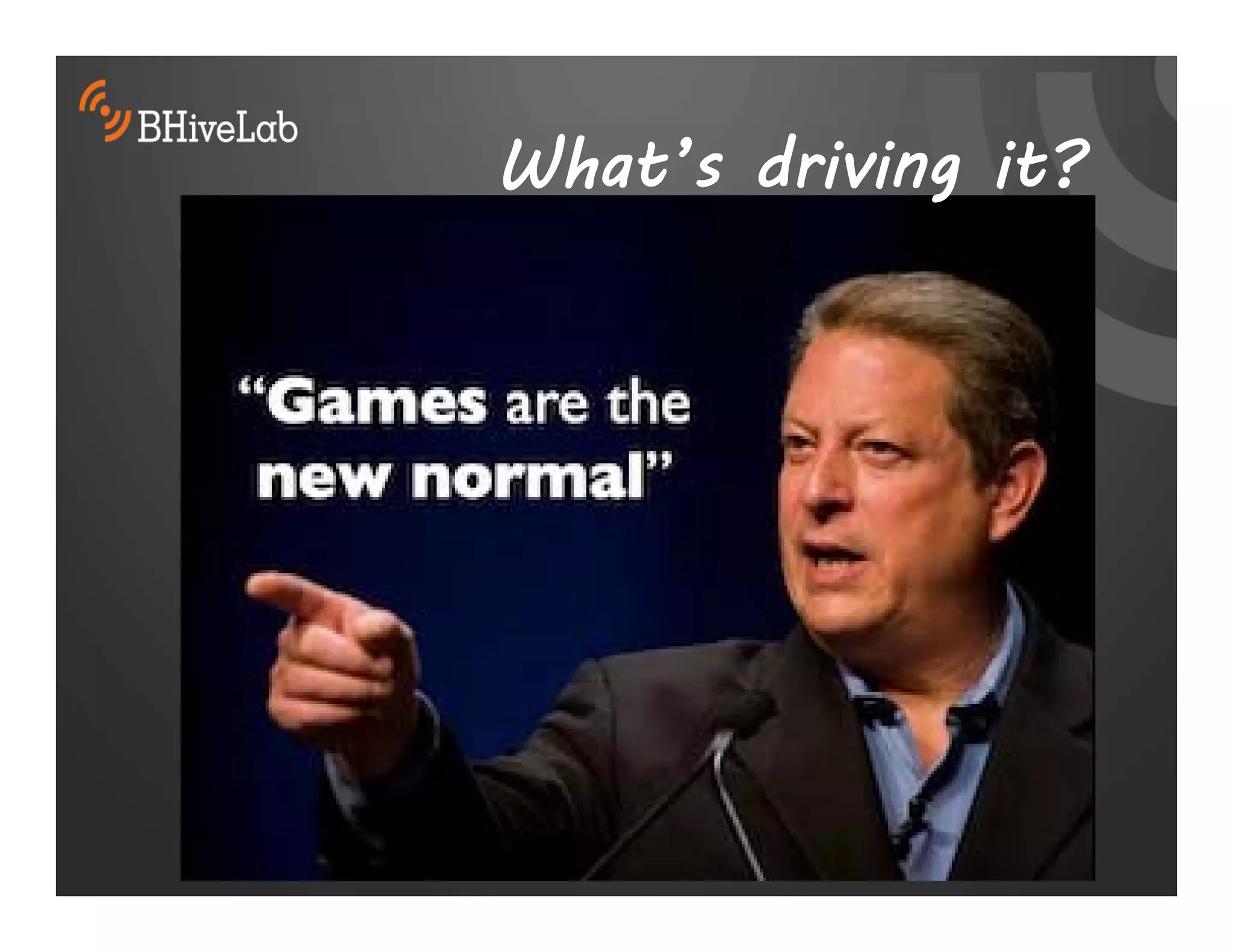 What’s driving it?
 