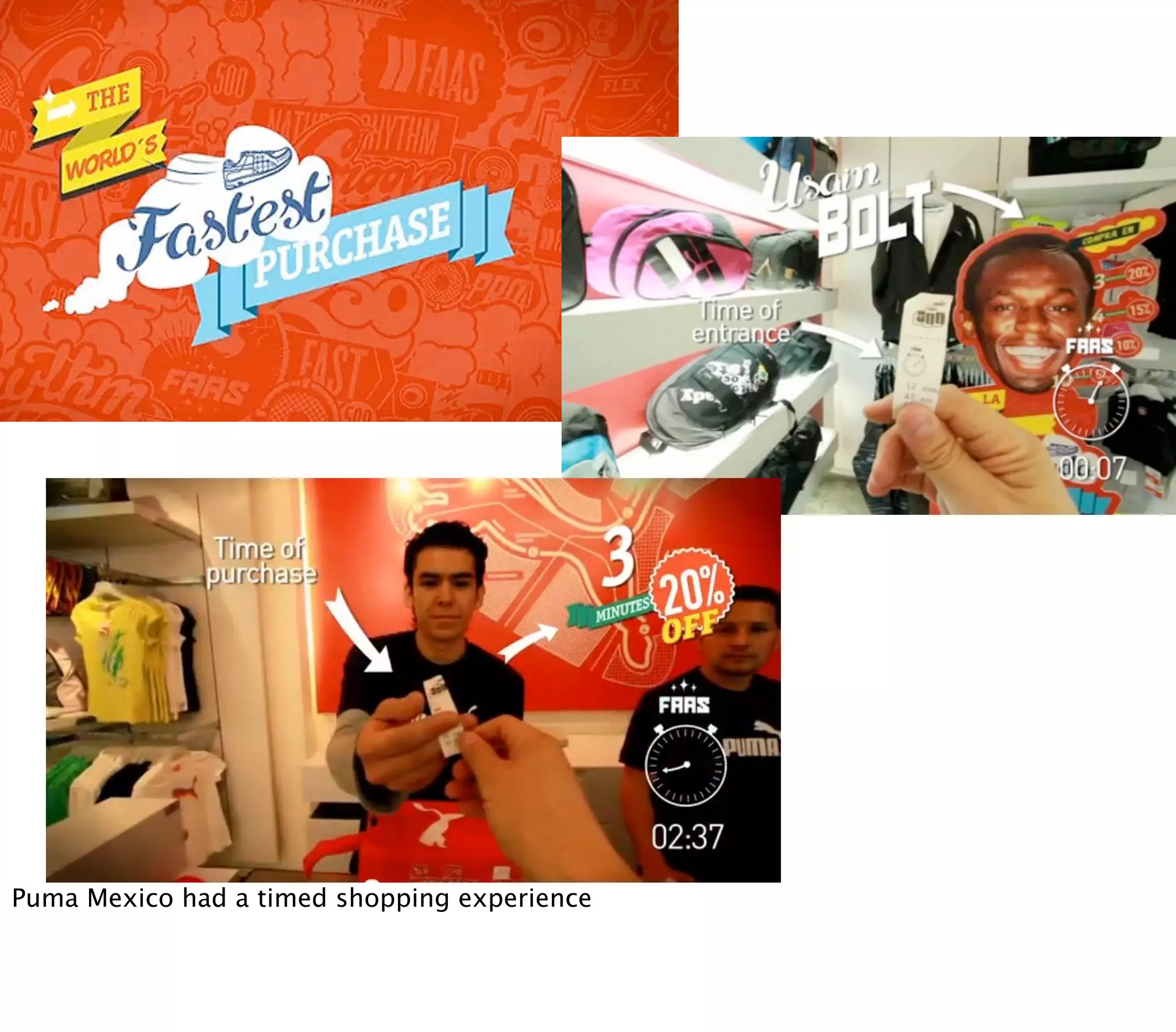 Puma Mexico had a timed shopping experience
 