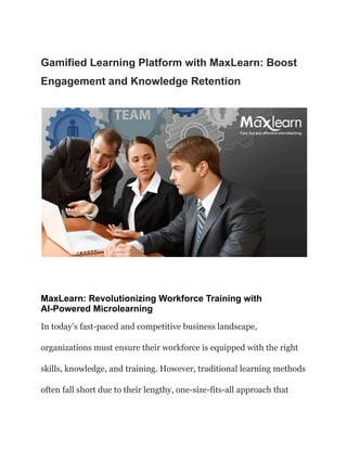 Gamified Learning Platform with MaxLearn_ Boost Engagement and ...