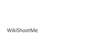WikiShootMe
 