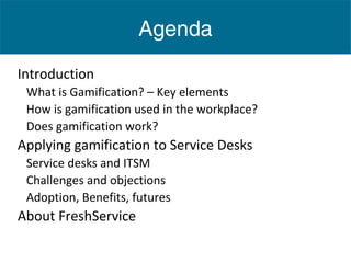 Gamify your Service Desk & Improve IT Agent Productivity
