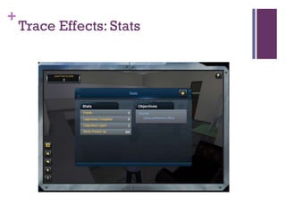 +
    Trace Effects: Stats
 