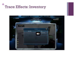 +
    Trace Effects: Inventory
 