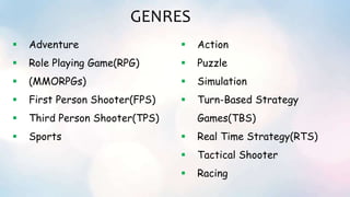 Game Types Gaming technology Presentation | PPTX