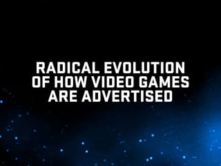 Video Gaming Trends