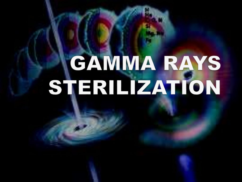 Gamma rays sterilization