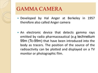 Gamma Camera | PPTX