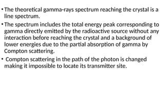 The basics of gamma camera in radiology.pptx