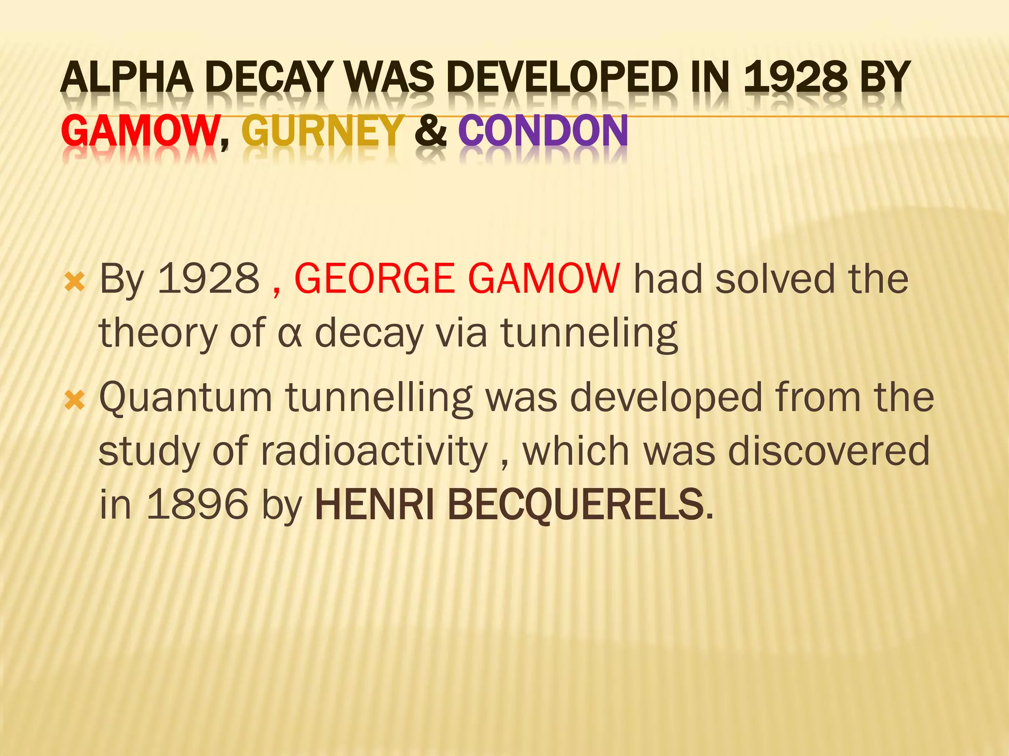 George Gamgow Gamow theory of alpha decay by prerna | PDF