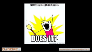 .de Digital Analytics: Measure Meetup CGN #2
 