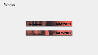 fitinhas
 