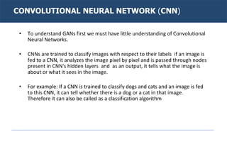 Generative Adversarial Network (GANs). | PPTX