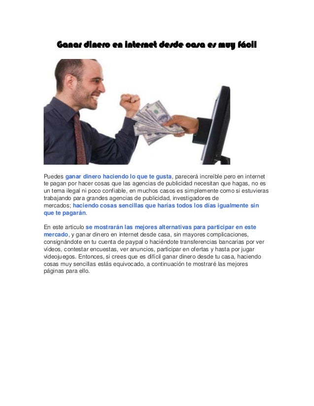 Ganar Dinero En Internet Desde Casa Es Muy Fácil