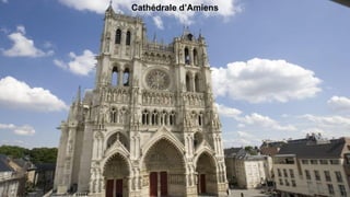 Cathédrale d’Amiens
 