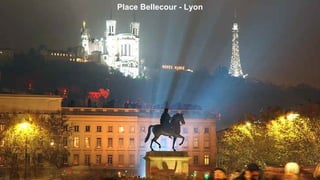 Place Bellecour - Lyon
 
