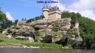 Vallée de la Vézère
 