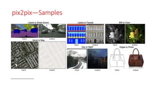 pix2pix—Samples
 