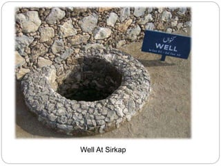 Well At Sirkap
 