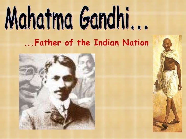mahatma gandhi father of nation essay