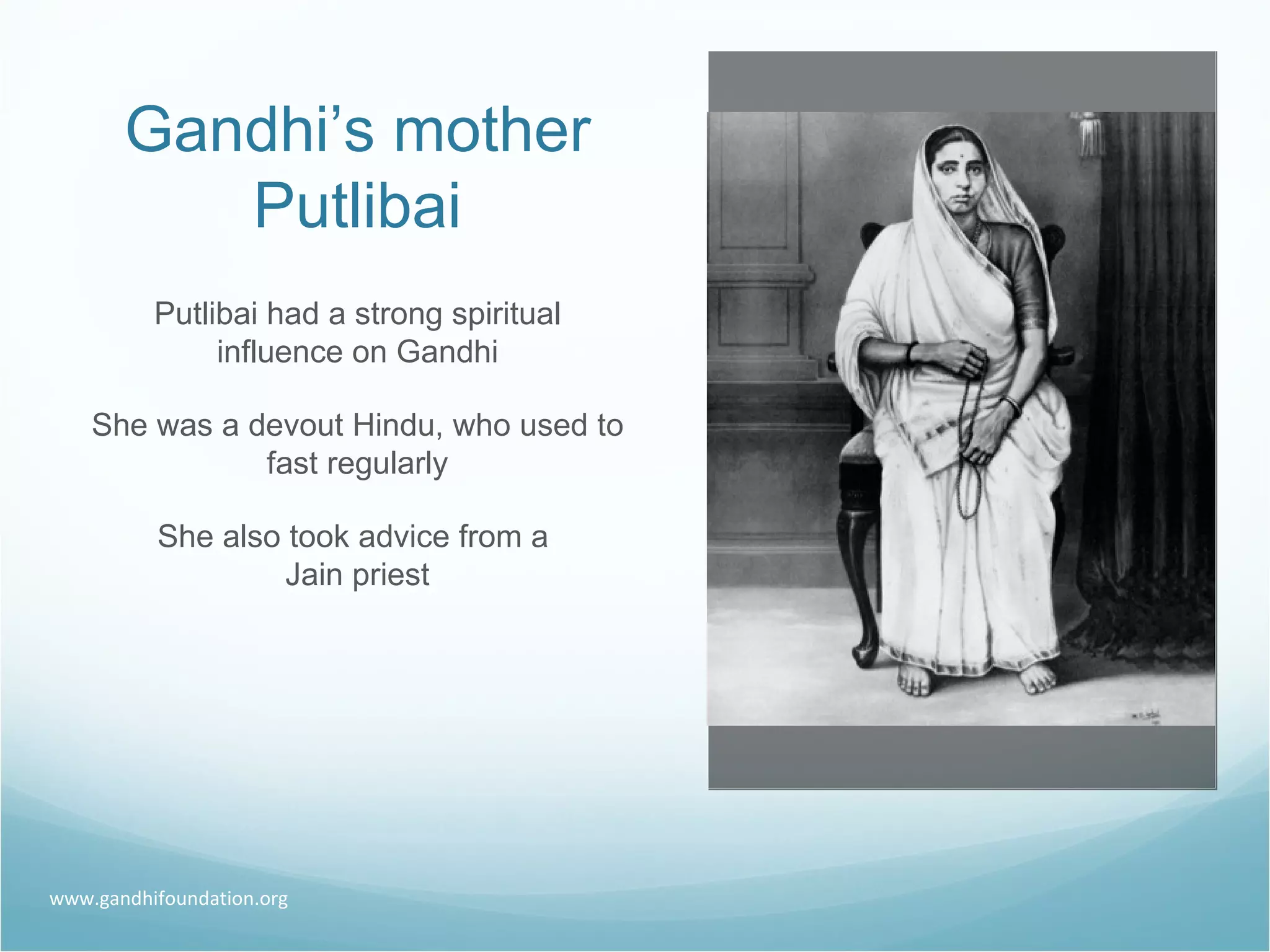 Putlibai Move Gandhi A Life In Pictures | PPT