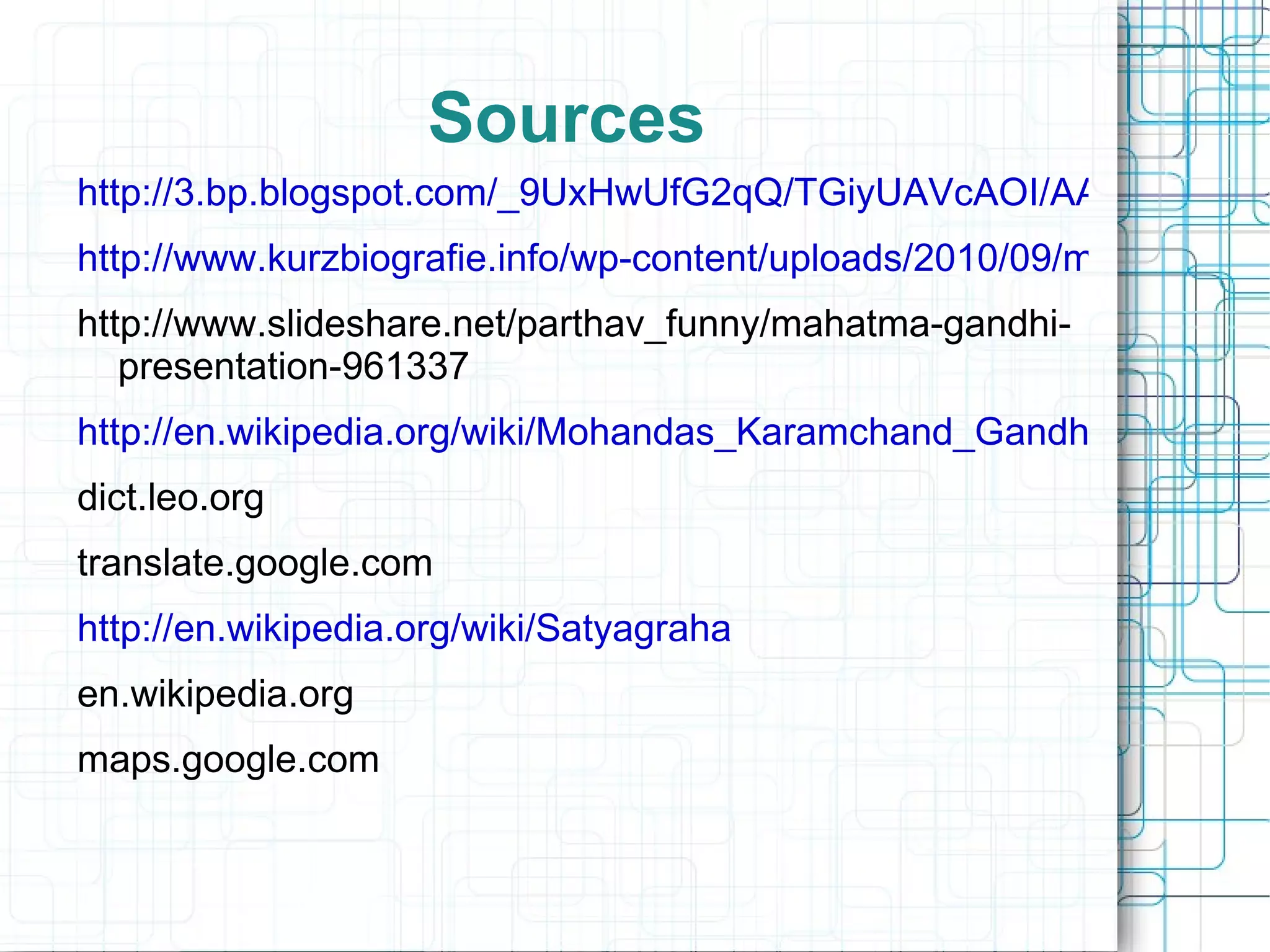 Youth and Background Also did some Indian classic stories influence Gandhi.  