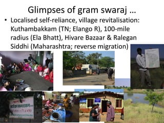 Gandhi Lives! Perspectives on Satyagraha, Swaraj & Self-reliance | PPTX