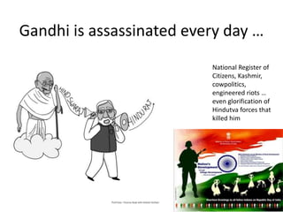 Gandhi Lives! Perspectives on Satyagraha, Swaraj & Self-reliance | PPTX