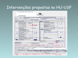 Intervenções propostas no HU-USP 