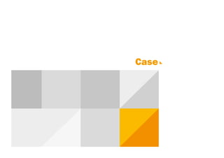 Case
 