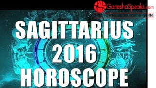 Sagittarius Career Horoscope 2016
