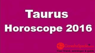 Taurus Career Horoscope 2016