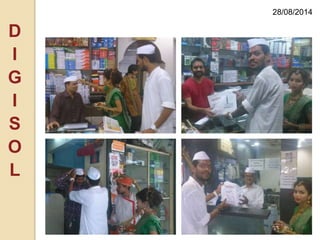D
I
G
I
S
O
L
28/08/2014
 
