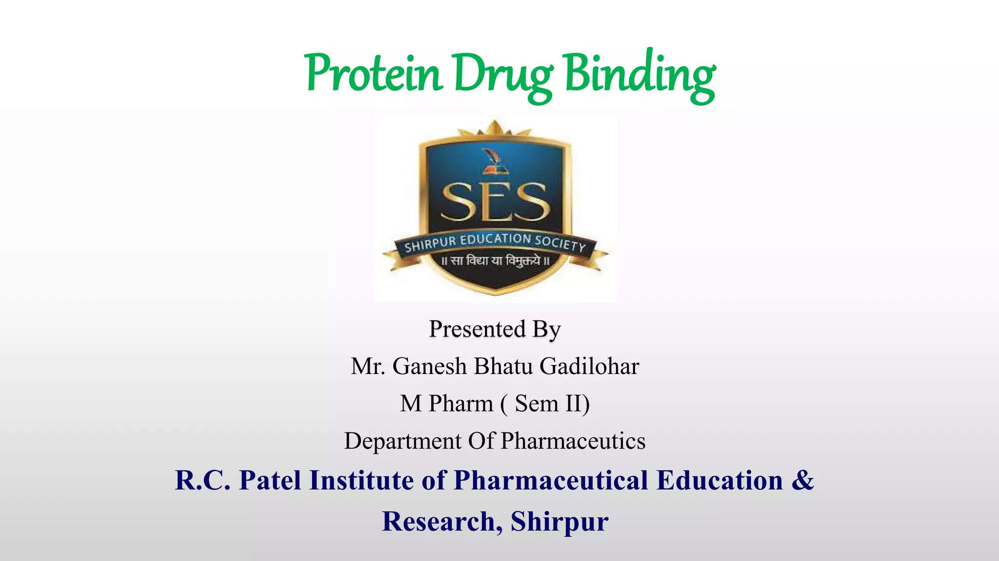 Protein Drug Binding PPT