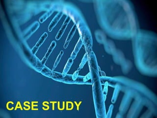 CASE STUDY
 