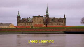 Deep Learning
Dr Ganesh Neelakanta Iyer 101
 